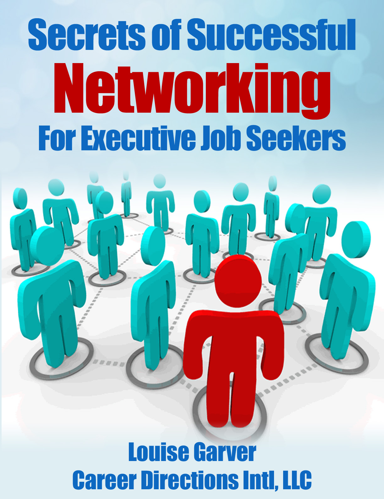 Secrets of Successful Networking For Executive Job Seekers